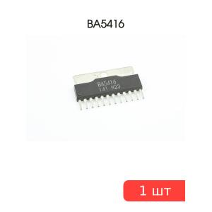 Микросхема BA5416