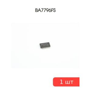 Микросхема BA7796FS SMD