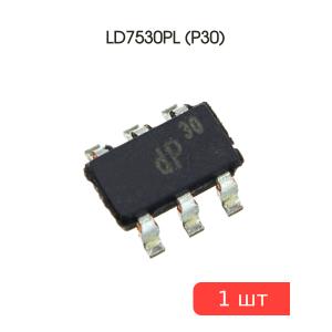 Микросхема LD7530PL (P30), SOT-26, LD