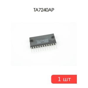 Микросхема TA7240AP