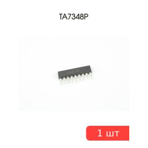 Микросхема TA7348P