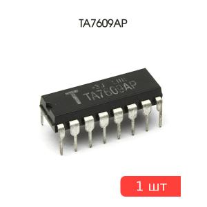 Микросхема TA7609AP