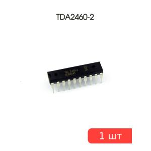 Микросхема TDA2460-2